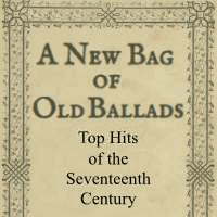 A New Bag of Old Ballads